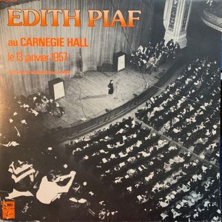 Columbia 2C 162 15316 / 17 - Edith Piaf - Au Carnegie Hall Le 13