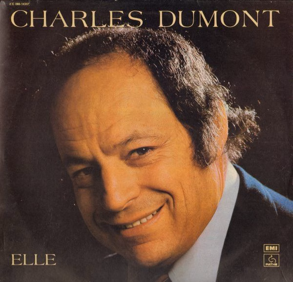 Pathé Marconi EMI 2C066-14.347 - Charles Dumont - Elle