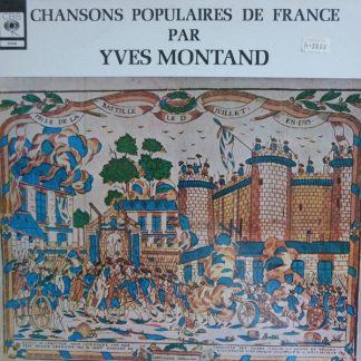 CBS 63445 - Yves Montand - Chansons Populaires De France