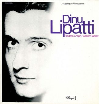 Dacapo 1 C 047-00 167 M - Frédéric Chopin, Dinu Lipatti - Vierze