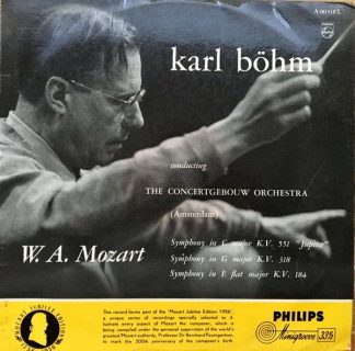 Philips A 00318 L - Karl Böhm, Concertgebouworkest, Wolfgang Ama