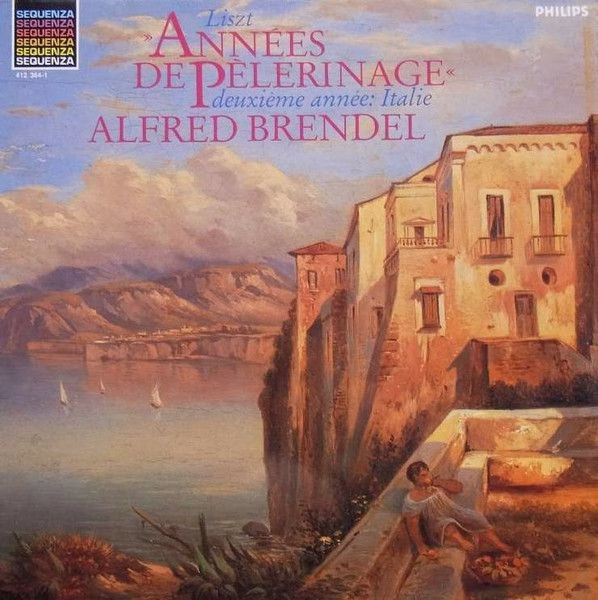 Philips 412 364-1 - Franz Liszt, Alfred Brendel - Années De Pèle