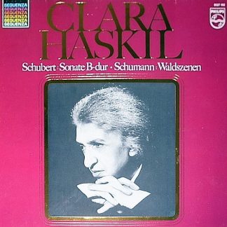 Philips 6527 102 - Clara Haskil, Franz Schubert, Robert Schumann