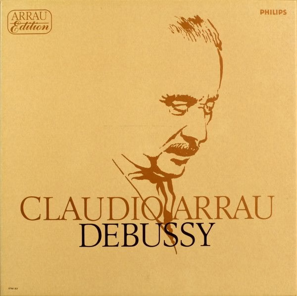 Philips 6768 357 - Claude Debussy, Claudio Arrau - Arrau Edition