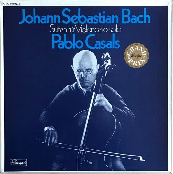 Dacapo 1C 147-00 892/4 - Johann Sebastian Bach, Pablo Casals - S